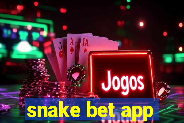 snake bet app